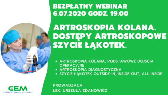 Bezplatny Webinar Artroskopia Kolana Carolina Medical Center Centrum Edukacji Medycznej 555x313 1